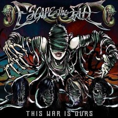 This War Is Ours - Escape The Fate