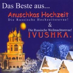 Russische Musikrevue - Ivushka & Anuschkas Hochzeit