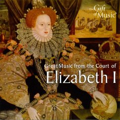 Great Music From The Court Of Elizabeth - Elizabethian Consort,The