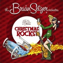 Christmas Rocks: The Best Of Collection - Brian Setzer Orchestra,The