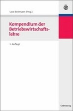 Kompendium der Betriebswirtschaftslehre - Bestmann, Uwe (Hrsg.)