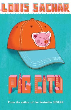 Pig City - Sachar, Louis