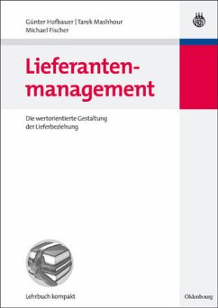 Lieferantenmanagement - Hofbauer, Günter / Mashhour, Tarek / Fischer, Michael