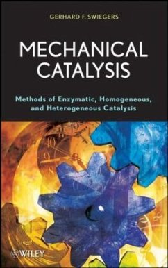 Mechanical Catalysis - Swiegers, Gerhard