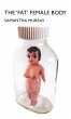 The 'Fat' Female Body - Bild 1
