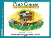 Alfred's Basic Piano Library Prep Course Solo B