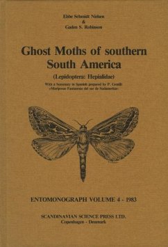 Ghost Moths of Southern South America (Lepidoptera: Hepialidae): With a Summary in Spanish by P. Gentili - Nielsen; Robinson