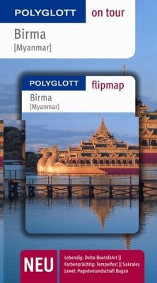 Birma - Buch mit flipmap - Polyglott on tour Reiseführer - Scholz, Rainer