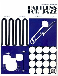 Patterns for Jazz -- A Theory Text for Jazz Composition and Improvisation: Bass Clef Instruments