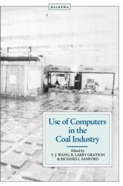 Use of Computers in the Coal Industry 1986 - Wang, Y.J. (ed.)