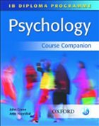 IB Diploma Programme: Psychology Course Companion - Crane, John / Hannibal, Jette