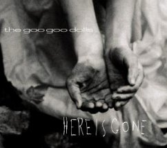 Here Is Gone - Goo Goo Dolls,The