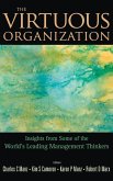 Virtuous Organization, The: Insights from Some of the World's Leading Management Thinkers