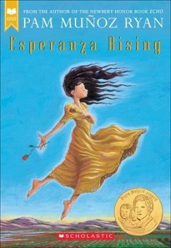 Esperanza Rising - Ryan, Pam Munoz