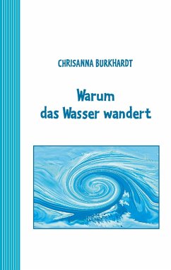 Cover Warum das Wasser wandert