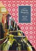 Charity Shopping and the Thrift Lifestyle