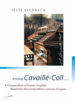 Cover Aristide Cavaille-Coll vol.1 Kompendium der verfügbaren Dipositionen
