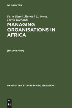 Managing Organisations in Africa - Blunt, Peter;Jones, Merrick L.;Richards, David