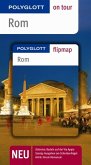 Rom - Buch mit flipmap - Polyglott on tour Reiseführer