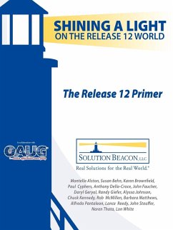 The Release 12 Primer - Shining a Light on the Release 12 World - Matthews, Barbara; Stouffer, John; Brownfield, Karen