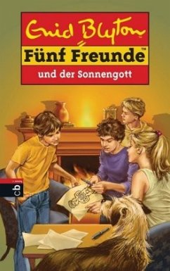 Fünf Freunde und der Sonnengott / Fünf Freunde Bd.57 - Blyton, Enid