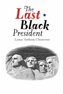 The Last Black President Cover The Last Black President