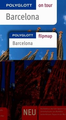 Barcelona - Buch mit flipmap - Polyglott on tour Reiseführer - Polyglott