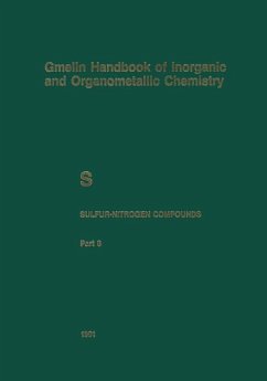 Gmelin Handbook of Inorganic and Organometallic Chemistry. System Number 9: Sulfur-Nitrogen Compounds. Part 8: Compounds with Sulfur of Oxidation Number IV. - Gmelin-Institut für Anorg. Chemie der Max-Planck-Gesellschaft zur Förderung d. Wissensch. (Hg)