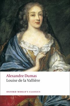 Louise de la Valliere - Dumas, Alexandre