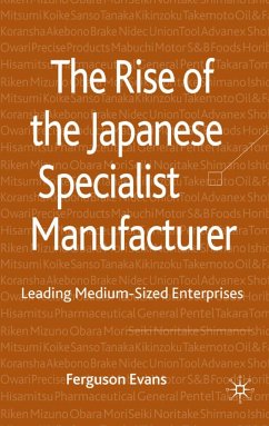 The Rise of the Japanese Specialist Manufacturer - Evans, Ferguson