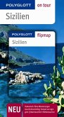 Sizilien - Buch mit flipmap - Polyglott on tour Reiseführer