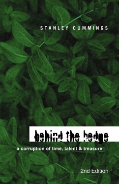 Behind the Hedge 2Nd Edition