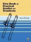 Practical Studies for Trombone, Book I Practical Studies for Trombone, Book I