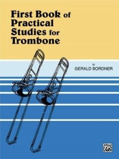 Practical Studies for Trombone, Book I - Bordner, Gerald