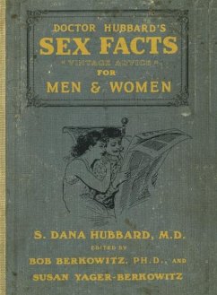 Dr. Hubbard's Sex Facts for Men and Women - Berkowitz, Bob; Yager-Berkowitz, Susan