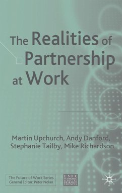 The Realities of Partnership at Work - Upchurch, M.;Danford, Andy;Tailby, S.