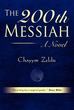 The 200th Messiah - Zeldis, Chayym