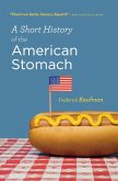 A Short History of the American Stomach