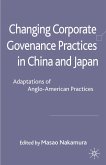 Changing Corporate Governance Practices in China and Japan