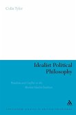 Idealist Political Philosophy Idealist Political Philosophy
