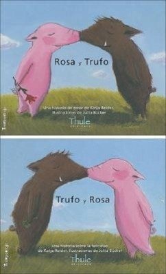 Rosa Y Trufo/Trufo Y Rosa - Reider, Katja