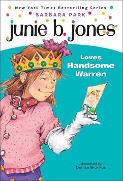 Junie B. Jones Loves Handsome Warren - Park, Barbara; Fancher; Reisz