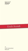 Erich Arendt - Werkausgabe / Zeitsaum