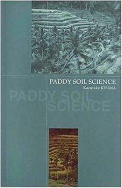 Paddy Soil Science - Kyuma, Kazutake