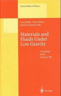 Materials an Fluids Under Low Gravity