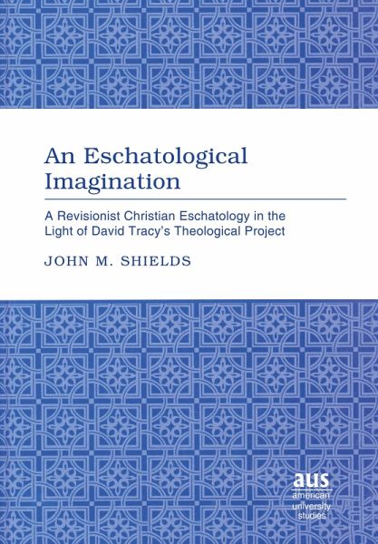 An Eschatological Imagination An Eschatological Imagination