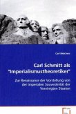 Carl Schmitt als &quote;Imperialismustheoretiker&quote;