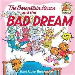 The Berenstain Bears and the Bad Dream - Berenstain, Stan; Berenstain, Jan