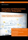 Konzeption und Dokumentation erfolgreicher Webprojekte