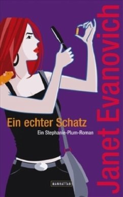 Ein echter Schatz / Stephanie Plum Bd.13 - Evanovich, Janet